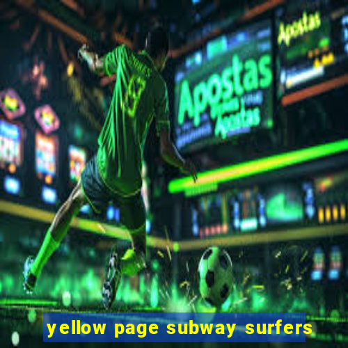 yellow page subway surfers